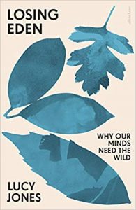 Lucy Jones, Losing Eden